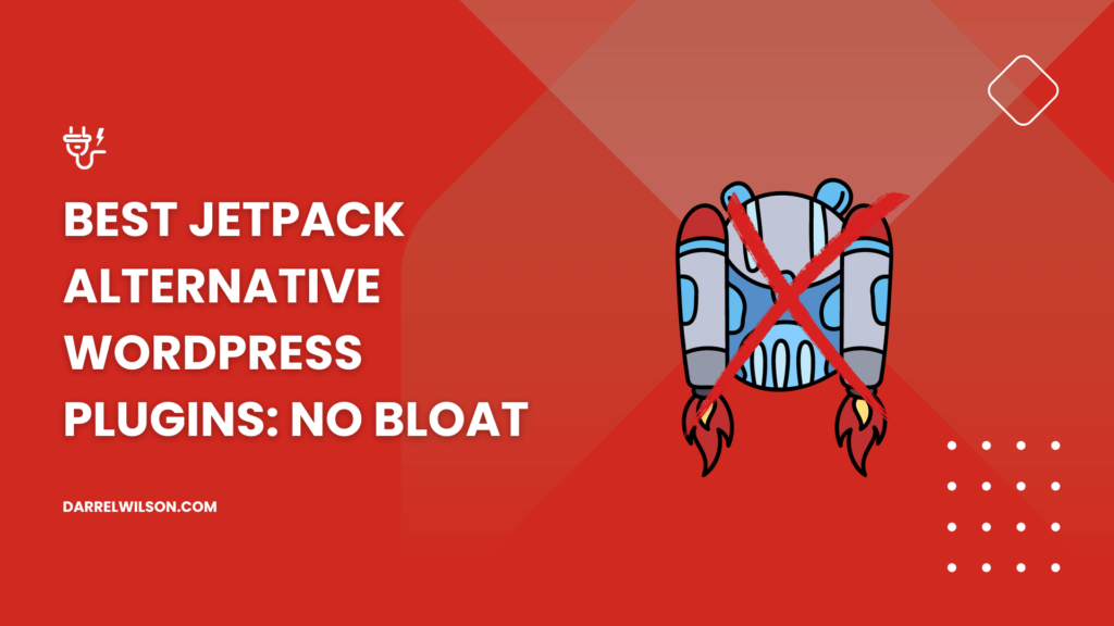Best Jetpack Alternative WordPress Plugins: No Bloat in 2026