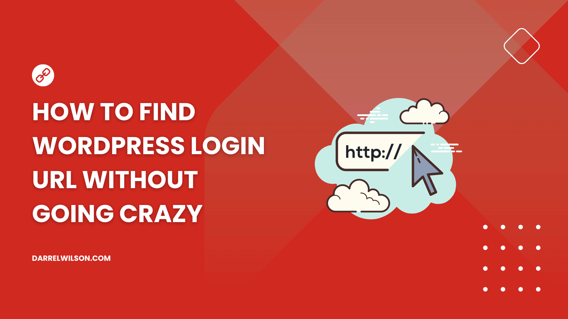 How to Find WordPress Login URL Without Going Crazy (2026)