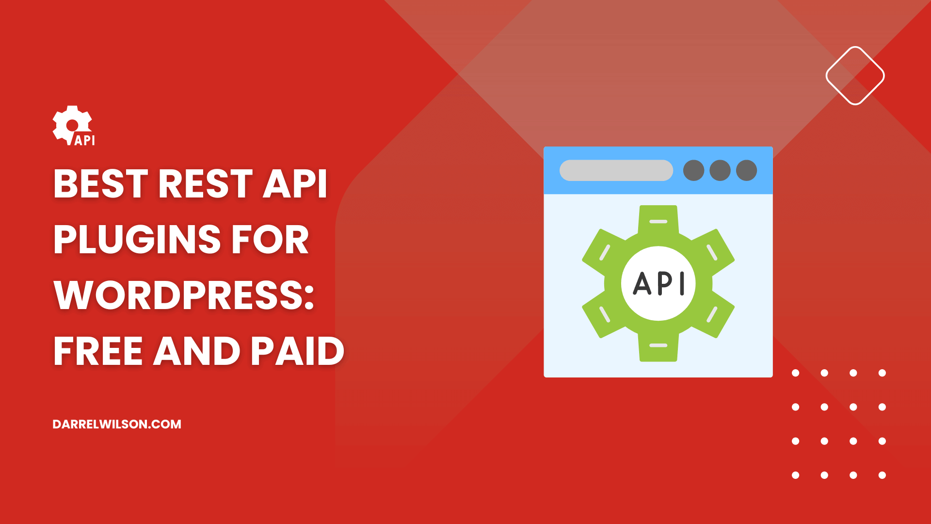 Best Rest API Plugins for WordPress: Free and Paid (2026)