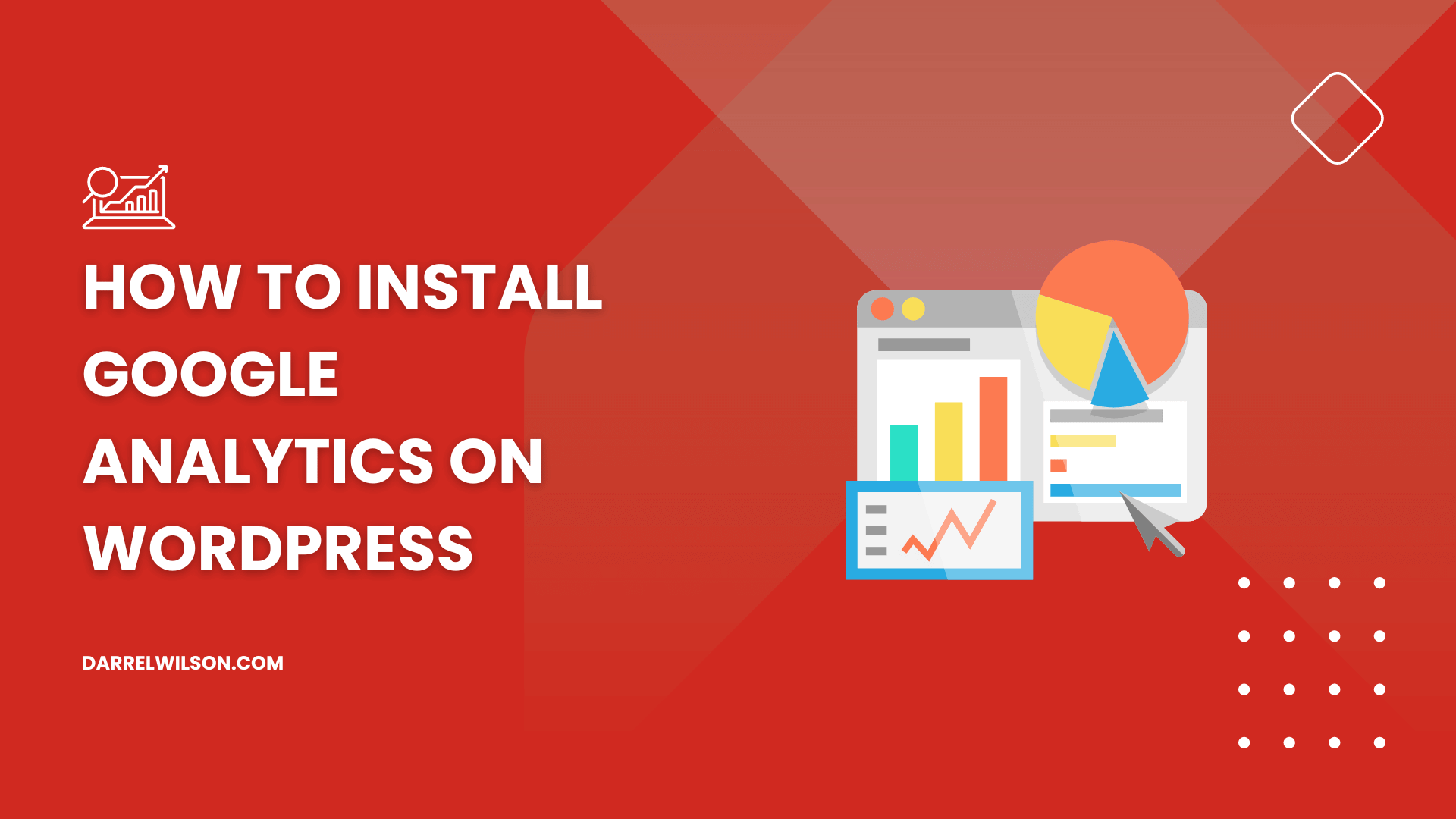 How to Install Google Analytics on WordPress (2026 Update)