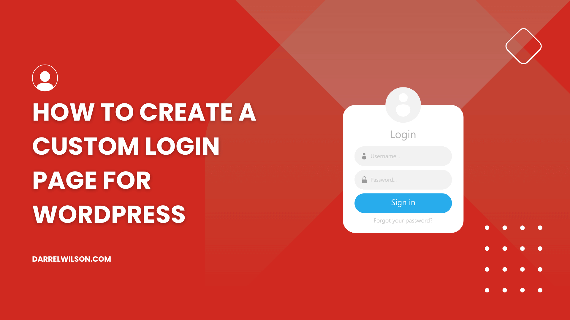 How to Create a Custom Login Page for WordPress (2026 Guide)
